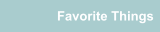 Favorite Things